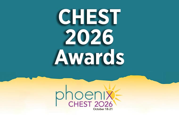 Celebrate the contributions of dedicated CHEST members